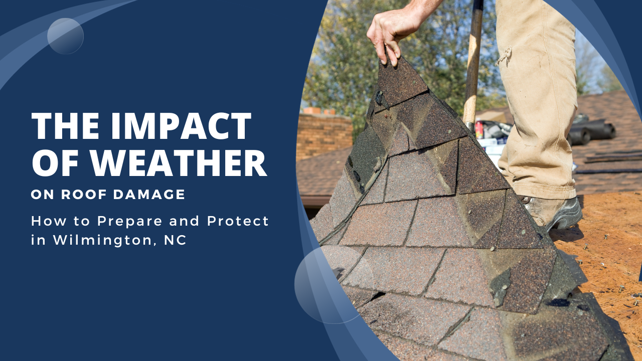 The Impact of Weather on Roof Damage: How to Prepare and Protect in ...
